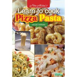 Learn to Cook Pizza & Pasta - Vegetarian (E-Book)