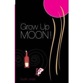 Grow Up Moon! (E-Book)