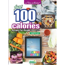 Just 100 Calories - Recipes for Weight Loss - Vegetarian (E-Book)