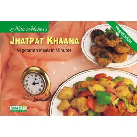 Jhatpat Khaana - Vegetarian Meals in Minutes (E-Book)