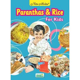 Paranthas & Rice for Kids