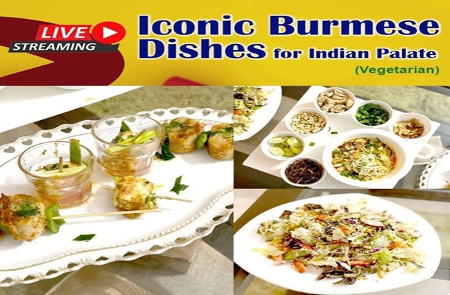 Iconic Burmese Dishes for Indian Palate - Vegetarian