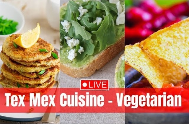 Tex Mex Cuisine - Vegetarian