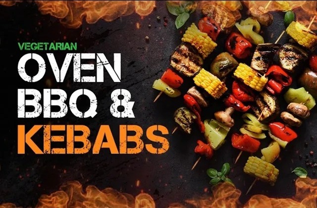 Vegetarian Oven BBQ & Kebabs